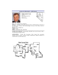 LEGISLATIVE BIOGRAPHY — 2007 SESSION  TERRY JOHN CARE Democrat Clark County Senatorial District No. 7