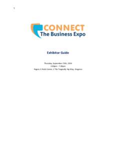 1  Exhibitor Guide Thursday, September 25th, 2014 2:00pm – 7:00pm Rogers K-Rock Centre, 1 The Tragically Hip Way, Kingston