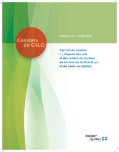 Numéro 20 | AvrilPortrait du soutien du Conseil des arts et des lettres du Québec au secteur de la littérature