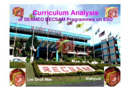 Curriculum Analysis Of SEAMEO RECSAM Programmes On Education for Sustainable Development (ESD)