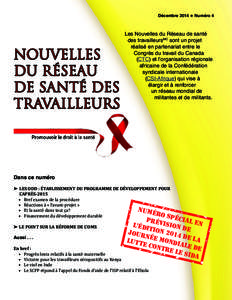 Décembre 2014  Numéro 4  Nouvelles du réseau de santé des travailleurs