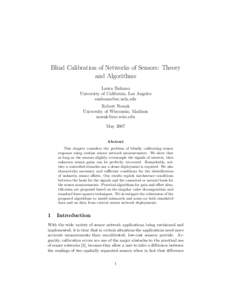 Blind Calibration of Networks of Sensors: Theory and Algorithms Laura Balzano University of California, Los Angeles  Robert Nowak