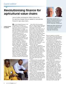 Guest editor  Revolutionising finance for agricultural value chains Lamon Rutten and Benjamin Addom discuss the far-reaching changes that are needed to revolutionise