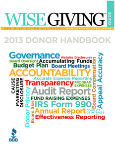 Philanthropy / GuideStar / Better Business Bureau / Charitable organization / Fundraising / Foundation / Structure / American Institute of Philanthropy / New York Philanthropic Advisory Service / Business / BBB Wise Giving Alliance / Charity Navigator