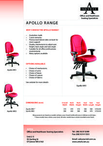 AR TE I L Office and Healthcare Seating Specialists A P O L LO R ANGE WHY CHOOSE THE APOLLO RANGE?