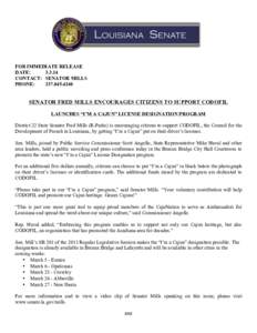 Acadiana / Breaux Bridge /  Louisiana / Lafayette /  Louisiana metropolitan area / Fred Mills / Council for the Development of French in Louisiana / Scott Angelle / -eaux / Angelle / Louisiana / French language / Cajun language