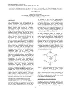 PROCEEDINGS, TOUGH Symposium 2003 Lawrence Berkeley National Laboratory, Berkeley, California, May 12–14, 2003 MODELING THE BIODEGRADATION OF ORGANIC CONTAMINANTS WITH TMVOCBIO Alfredo Battistelli Aquater SpA (ENI Grou