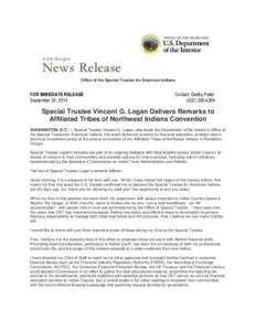 Office of the Special Trustee for American Indians  FOR IMMEDIATE RELEASE September 24, 2014  Contact: Debby Pafel