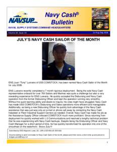 Navy Cash® Bulletin NAVAL SUPPLY SYSTEMS COMMAND HEADQUARTERS Volume: 06 Issue: 04  Jul-Aug-Sep 2009