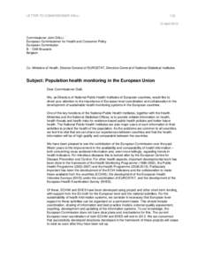 International Association of National Public Health Institutes / Eurostat / National public health institutes / Pekka Puska / Health informatics / Netherlands National Institute for Public Health and the Environment / Public health / John Dalli / National Public Health Institute of Finland / Health / Medicine / Health policy