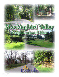 Mockingbird Valley Neighborhood Plan Adopted: June 8, 2006