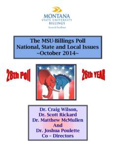 The MSU-Billings Poll National, State and Local Issues ~October 2014~ ~ October 2014~