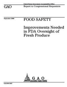 Food and Drug Administration / Food safety / Nutrition / Adulteration / Pharmaceuticals policy / Center for Food Safety and Applied Nutrition / Foodborne illness / Federal Food /  Drug /  and Cosmetic Act / Food Safety and Modernization Act / Health / Medicine / Safety