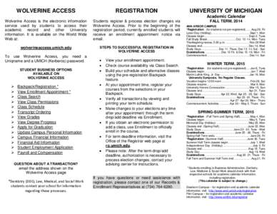 WOLVERINE ACCESS  REGISTRATION UNIVERSITY OF MICHIGAN Academic Calendar