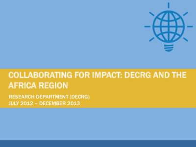 Collaborating for Impact: DECRG and the  Europe and Central Asia Region