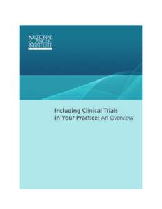 Contents Module 1: Becoming an Investigator: Considerations................................................................... 8 Including Clinical Trials in Your Practice ...............................................