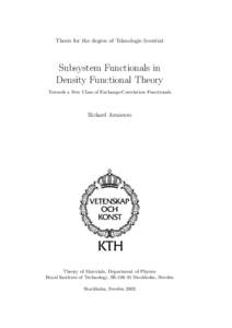 Thesis for the degree of Teknologie licentiat  Subsystem Functionals in