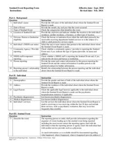 Sentinel Event Reporting Form Instructions Part 1: Background Question 1 Individual’s name 2 Date of Event