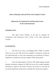 CB[removed])  Panel on Planning, Lands and Works of the Legislative Council Replacement of Computerised Land Information System for the Lands Department