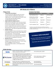 Student Services Building 30 Lovett Avenue, Newark, DE[removed]Phone: ([removed]General Fax: ([removed]Verification Fax: ([removed]UNIVERSITY of DELAWARE