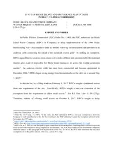 STATE OF RHODE ISLAND AND PROVIDENCE PLANTATIONS PUBLIC UTILITIES COMMISSION IN RE: BLOCK ISLAND POWER COMPANY WAIVER REQUEST UNDER R.I. GEN. LAWS § g))