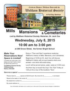 Mills Mansions and Cemeteries...