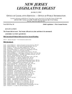 NEW JERSEY LEGISLATIVE DIGEST for July 11, 2014 OFFICE OF LEGISLATIVE SERVICES — OFFICE OF PUBLIC INFORMATION Legislative Information and Bill Room $ State House Annex, Room B-01, P.O. Box 068, Trenton, NJ[removed]