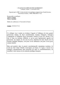 « Les précurseurs italiens du droit constitutionnel » Colloque, Toulon, 7-8 novembre 2014 Organisé par le CDPC (Centre de droit et de politique comparés Jean-Claude Escarras, Université de Toulon, UMR CNRS DICE 731