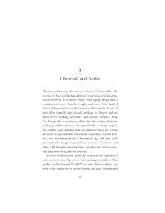 2 Churchill and Stalin There is a chapter in the second volume of Tocqueville’s Democracy in America that has seldom (if ever) attracted the attention it deserves. It is hardly longer than a page and a half; it