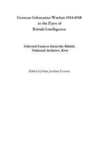 German Submarine Warfare[removed]in the Eyes of British Intelligence