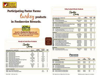 ®  Fully Cooked Whole Products Participating Foster Farms