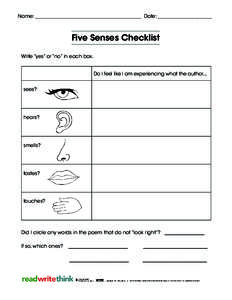 Name: ___________________________________________  Date: ______________________  Five Senses Checklist Write “yes” or “no” in each box. Do I feel like I am experiencing what the author... sees?