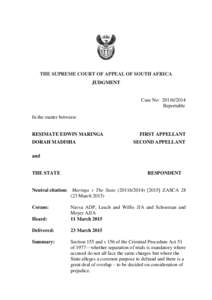 THE SUPREME COURT OF APPEAL OF SOUTH AFRICA JUDGMENT Case No: [removed]Reportable In the matter between: