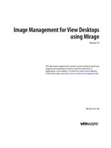 Image Management for View Desktops using Mirage - Mirage 5.0