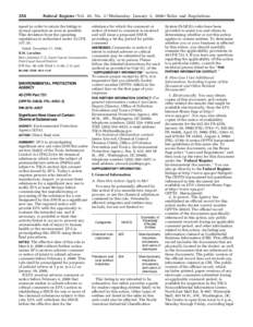 354  Federal Register / Vol. 65, No. 3 / Wednesday, January 5, [removed]Rules and Regulations speed in order to return the bridge to normal operation as soon as possible.