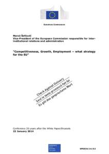 Lisbon Strategy / Competitiveness / Energy policy of the European Union / Unemployment / Eurozone / European Social Fund / Future enlargement of the European Union / Economy of the European Union / European Union / Europe