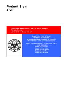 HONORABLE RONNIE MUSGROVE MISSISSIPPI DEVELOPMENT AUTHORITY Robert J. Rohrlack, Jr., CED, Executive Director