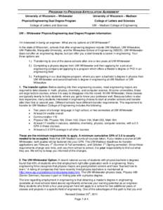 PROGRAM-TO-PROGRAM ARTICULATION AGREEMENT University of Wisconsin – Whitewater University of Wisconsin – Madison  Physics/Engineering Dual Degree Program