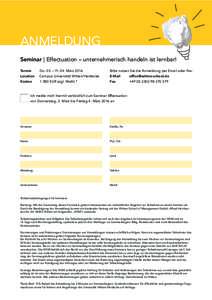 ANMELDUNG Seminar | Effectuation – unternehmerisch handeln ist lernbar! Termin Do. 03. – Fr. 04. März 2016