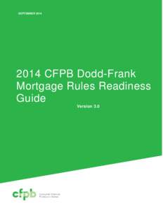 SEPTEMBERCFPB Dodd-Frank Mortgage Rules Readiness Guide Version 3.0