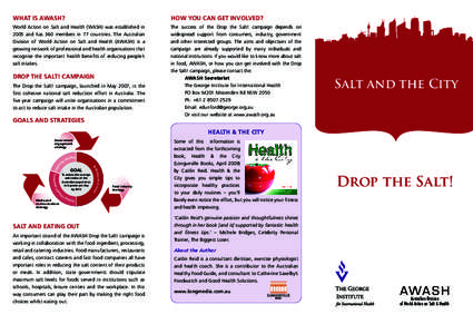 WHAT IS AWASH?  HOW YOU CAN GET INVOLVED? World Action on Salt and Health (WASH) was established in