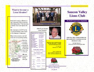 Want to become a Lions Member? Saucon Valley Lions Club