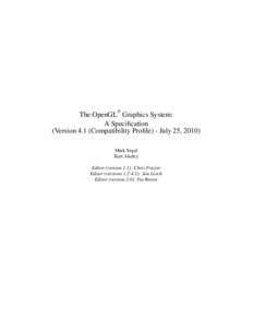 R The OpenGL Graphics System: A Specification (Version 4.1 (Compatibility Profile) - July 25, 2010)