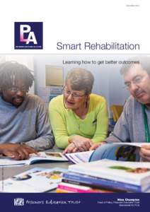 December[removed]Smart Rehabilitation Learning how to get better outcomes  Prisonimage: HMP Featherstone