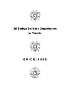 Sri Sathya Sai Baba Organization In Canada GUIDELINES  Table of Contents