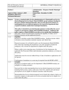 Fire and Emergency Services Newfoundland and Labrador Section 1 Approval Date: January 1, 2015 Regulatory Reference: Document Reference: