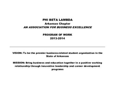 PHI BETA LAMBDA Arkansas Chapter AN ASSOCIATION FOR BUSINESS EXCELLENCE PROGRAM OF WORK[removed]