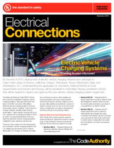 NovemberFor regulatory authorities in the electrical inspection community. Electric Vehicle Charging Systems