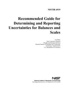 NISTIR[removed]Recommended Guide for Determining and Reporting Uncertainties for Balances and Scales