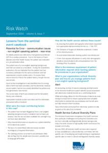 Risk Watch September 2006 – volume 4, issue 7 Lessons from the sentinel event casebook Potential for Error – communication issues